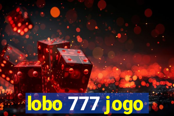 lobo 777 jogo